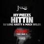 My Pieces Hittin' Remix feat. Mack Wild & DJ Luke Nasty