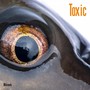 Toxic