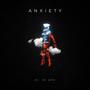 Anxiety (Explicit)