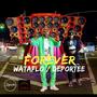 Forever (feat. Deportee)