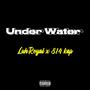 Under Water (feat. 814 Kap) [Explicit]