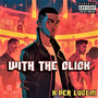 With the Click (Explicit)