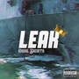 Leak (feat. Prince Tentaliban Ace & Scoo da Emperor) (Explicit)