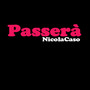 Passerà (Explicit)