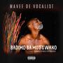 BADIMO BA MOTSWAKO (Explicit)