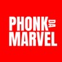 PHONK DA MARVEL (Live) [Explicit]