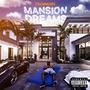 Mansion Dreams