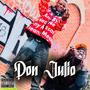 Don Julio (feat Young Duu) [@makkeyzbliss Remix] [Explicit]
