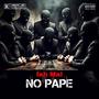 No pape (Explicit)