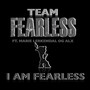 I Am Fearless