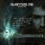 Quantize me