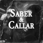 Saber & Callar