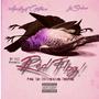 Red Flag! (feat. Lvx Sh4kur) [Explicit]