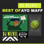 BEST OF AYO MAFF (Explicit)