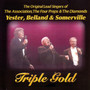 Triple Gold - The Original Lead Singers of The Association, The Four Preps & The Diamonds