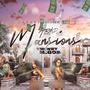 Mansions (Explicit)