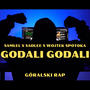 Godali Godali (feat. SadLee & Wojtek Spotoka) [Explicit]