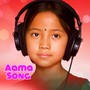 Aama Song