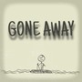 Gone Away (Explicit)