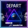 Départ (Explicit)