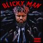 Blicky Man (Explicit)