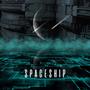 Spaceship (feat. LJS)