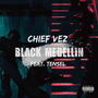 Black Medellin (feat. Tensel) [Explicit]