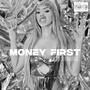 Money First (Explicit)