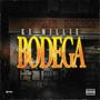 Bodega (Explicit)