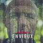 Envieux (Explicit)