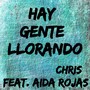 Hay Gente Llorando (feat. Aida Rojas)