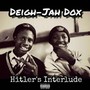 Hitler's Interlude (Explicit)