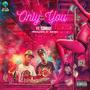 Only You (Explicit)