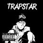 Trapstar (Explicit)