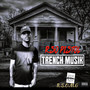 TRENCH MUSIK (Explicit)