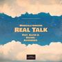 Real Talk (feat. Rachel Jones & Klvss) [Explicit]