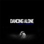 Dancing Alone