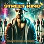 STREET KING (feat. TR$NK) [Explicit]