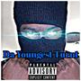 Da Youngest Turnt (Explicit)