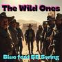The Wild Ones (feat. BB Swing)