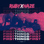 First Things First (Explicit)