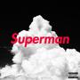 Superman (feat. NGC)