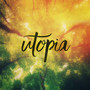 Utopia (Explicit)