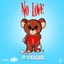 No Love (Explicit)