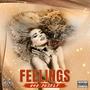 Feelings (Explicit)