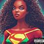 SuperGirl (Explicit)