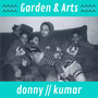 Garden & Arts (Explicit)