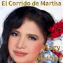 El Corrido de Martha