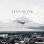 Stay Alive