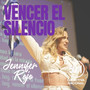 Vencer El Silencio